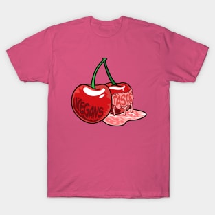 Vegans Taste Better (Cherries) T-Shirt